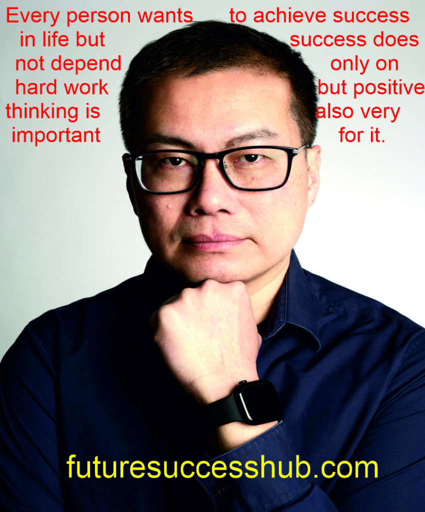Every person wants to achieve success in life but success does not depend only on hard work but positive thinking is also very important for it.